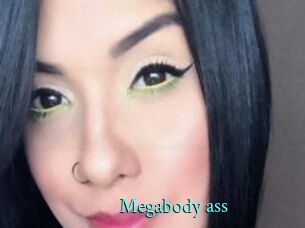 Megabody_ass