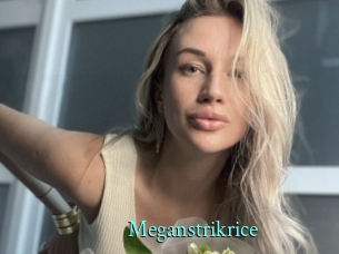 Meganstrikrice