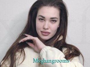 Meghangrooms