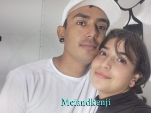 Meiandkenji