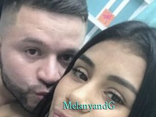 MelanyandG