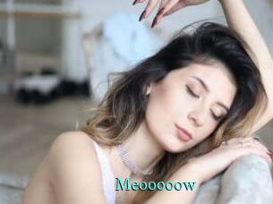 Meooooow