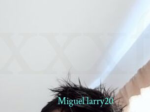Miguel_larry20