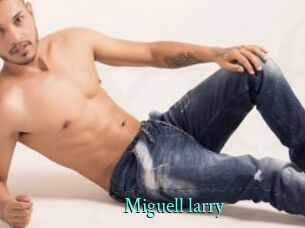 Miguell_larry