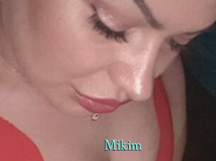 Mikim