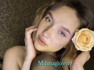 Milanaglover