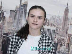 Milanakeat