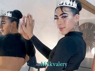 Milkvalery