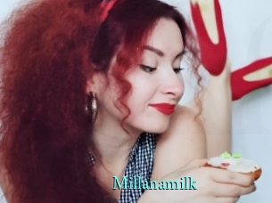 Millanamilk
