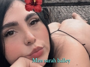 Miss_sarah_balley