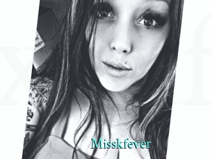 Misskfever