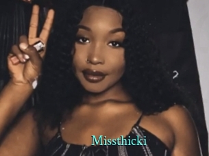 Missthicki