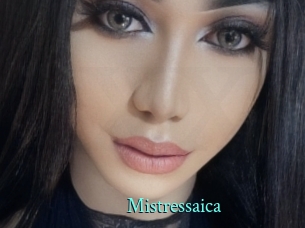 Mistressaica