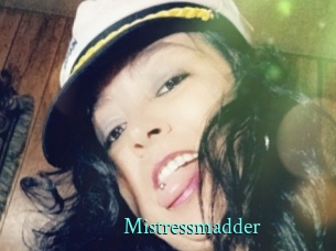 Mistressmadder