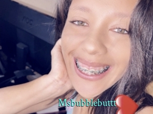 Msbubblebuttt