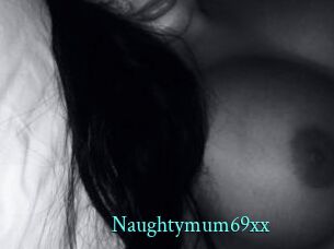 Naughtymum69xx