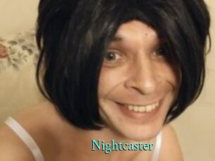 Nightcaster