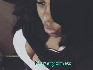 Nursergickness
