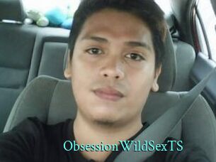 ObsessionWildSexTS