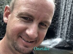 Onetake