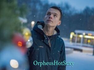 OrpheusHotSexy