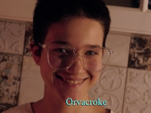 Orvacroke
