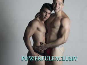POWERFULEXCLUSIV