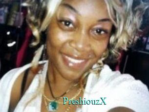 PreshiouzX