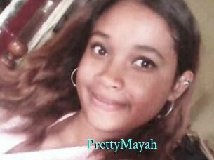 PrettyMayah