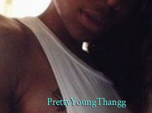 PrettyYoungThangg