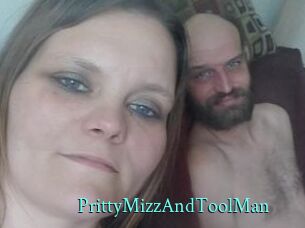 PrittyMizzAndToolMan