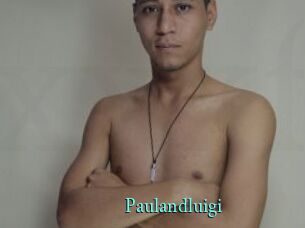 Paulandluigi