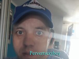 Pervertsexyboy