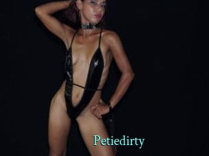 Petiedirty