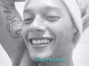 Playywhitme