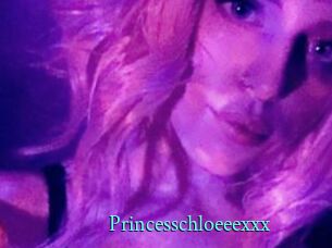 Princesschloeeexxx
