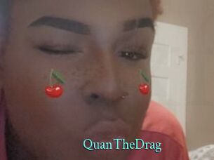 QuanTheDrag