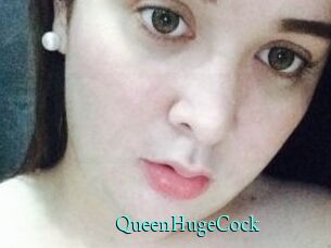 QueenHugeCock