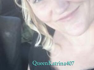 QueenKatrina407