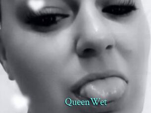 QueenWet