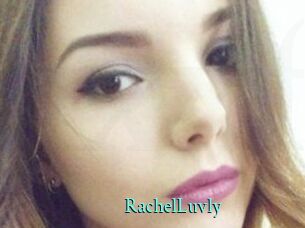 RachelLuvly