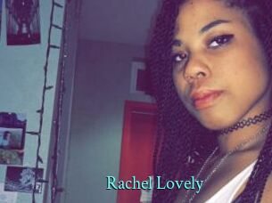 Rachel_Lovely