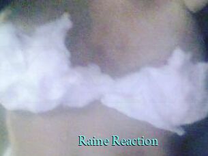 Raine_Reaction