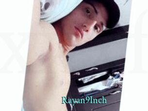 Rayan9Inch