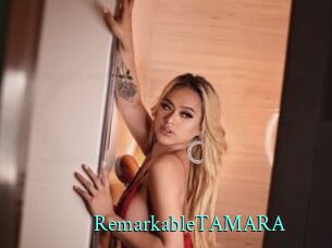 RemarkableTAMARA