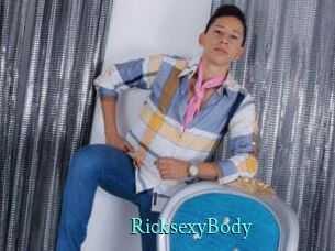 RicksexyBody