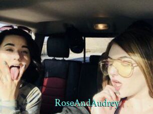 RoseAndAudrey