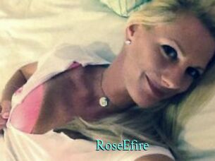 RoseEfire