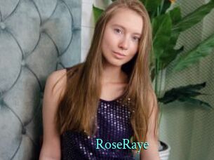 RoseRaye