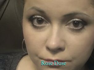 Rose_Dose